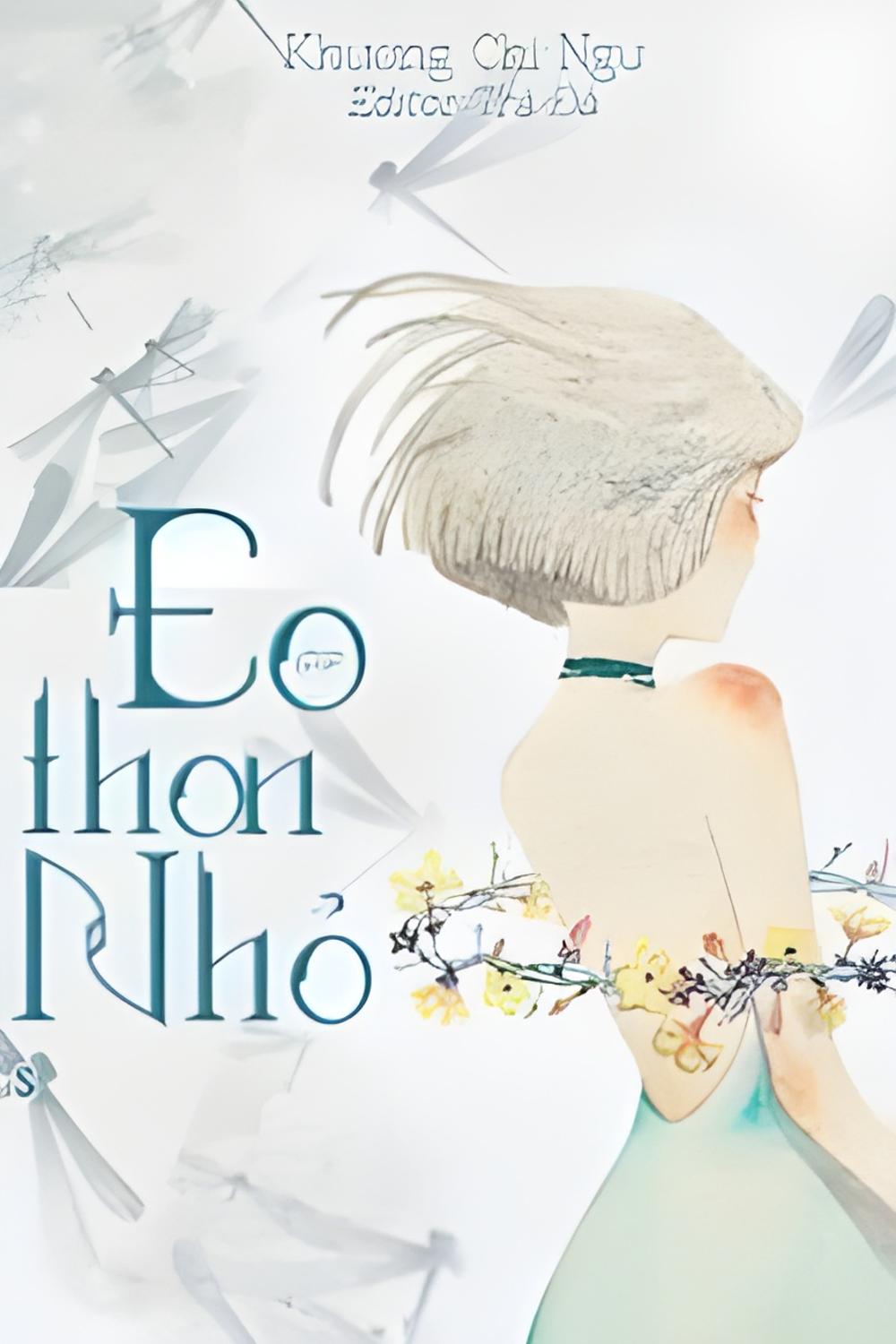 eo thon nho - Top những truyện teen hay mà bạn không nên bỏ qua